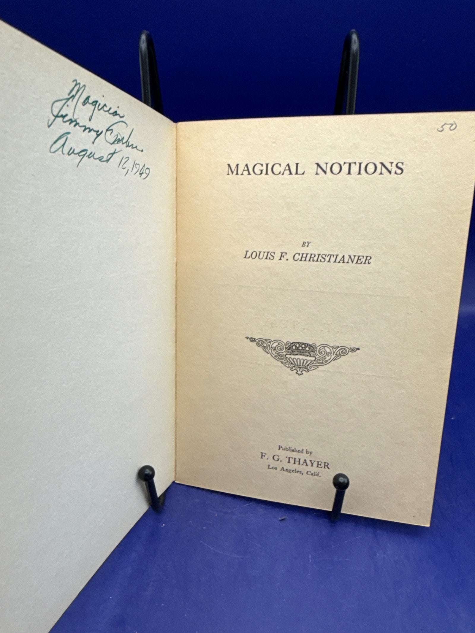 Magical Notions by Louis F. Christianer published by Thayer c1913 ESTATE