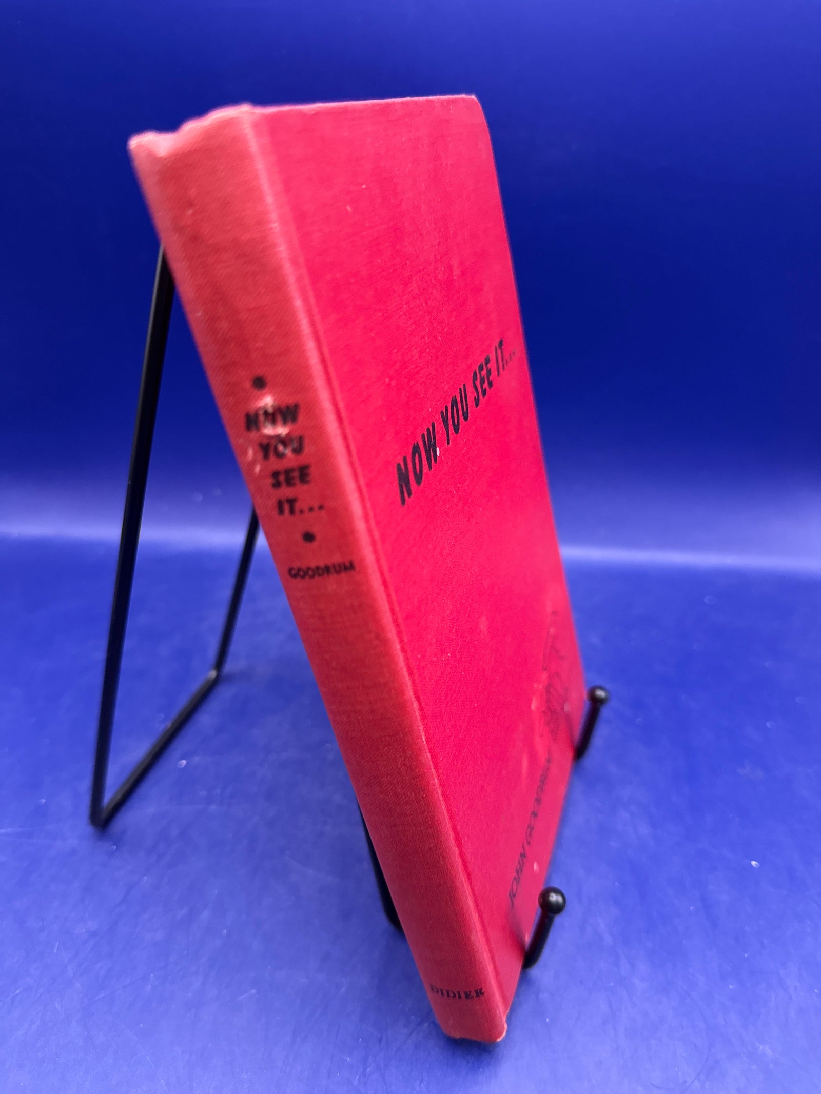 Now You See It by John Goodrum 1946 HC ESTATE