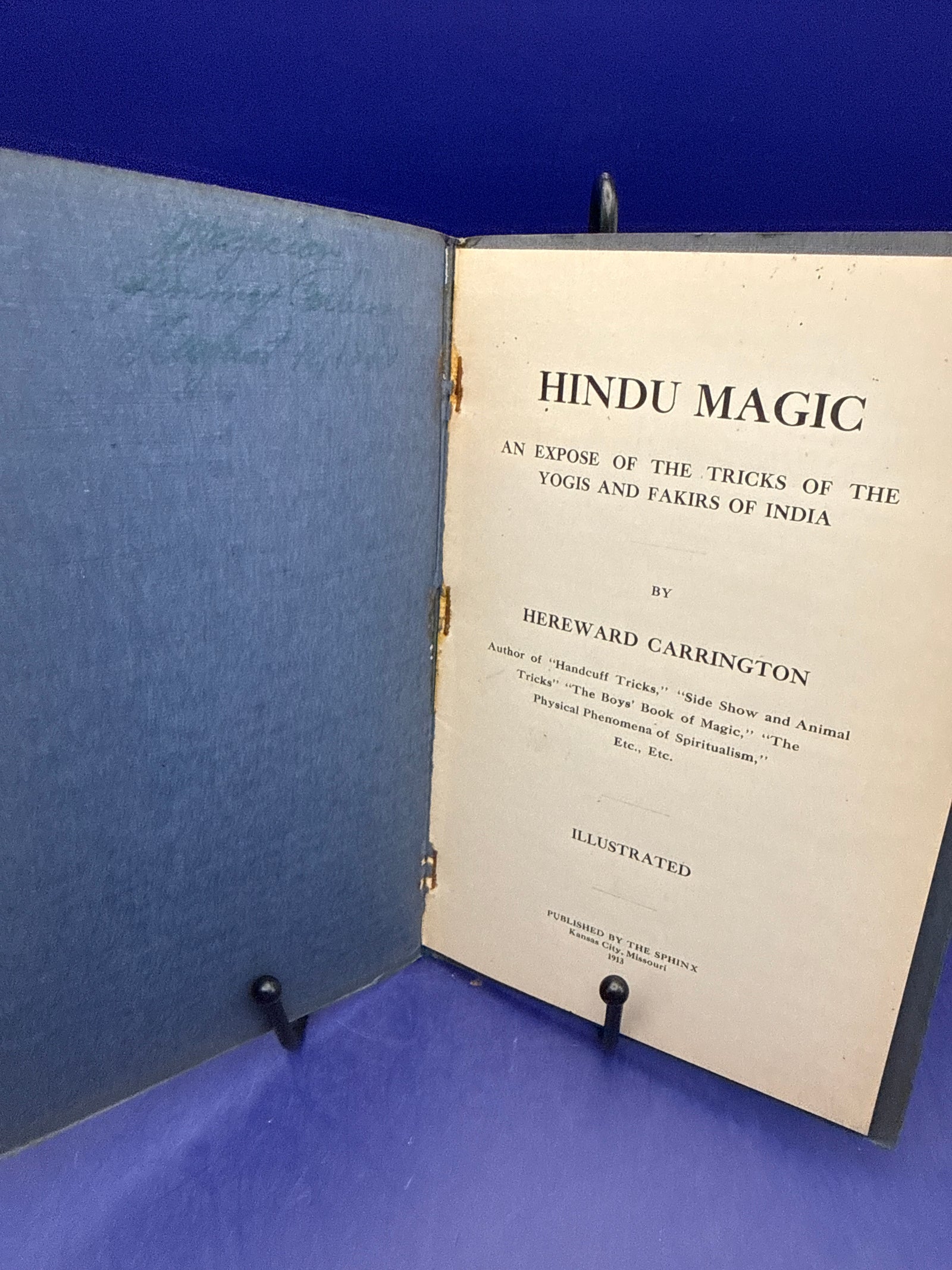 Hindu Magic by Hereward Carrington 1913 published by the Sphinx ESTATE
