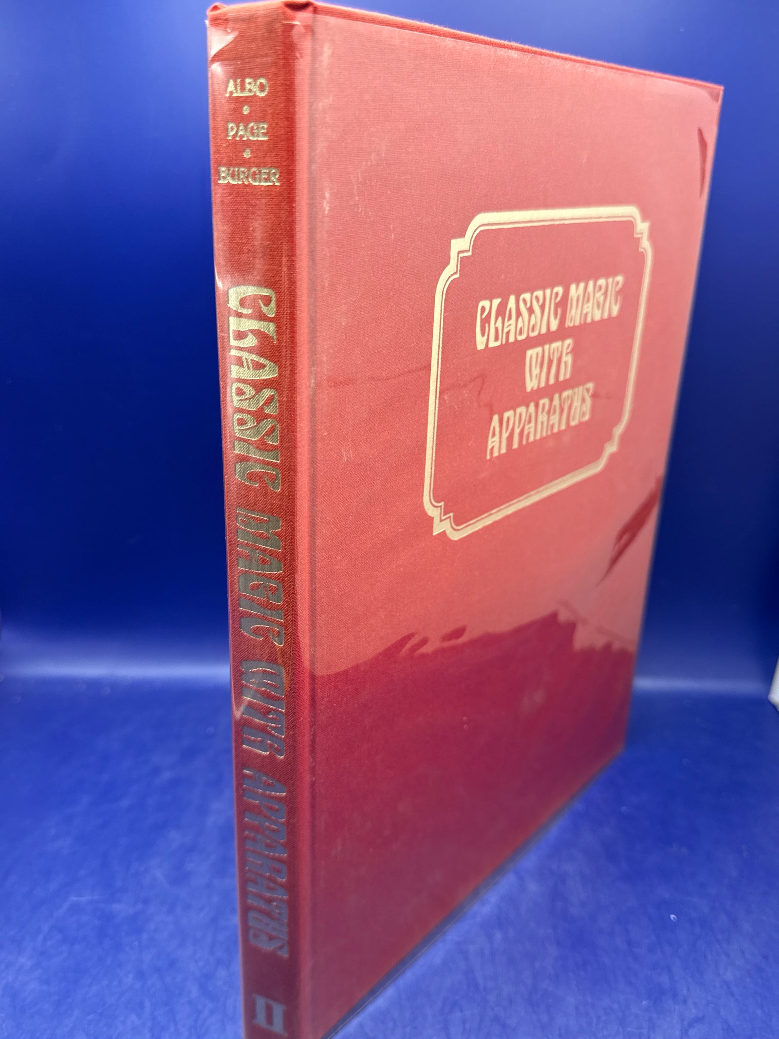 Classic Magic with Apparatus by Robert Albo, Patrick Page & Marvin Burger 1976 SIGNED #753/1000