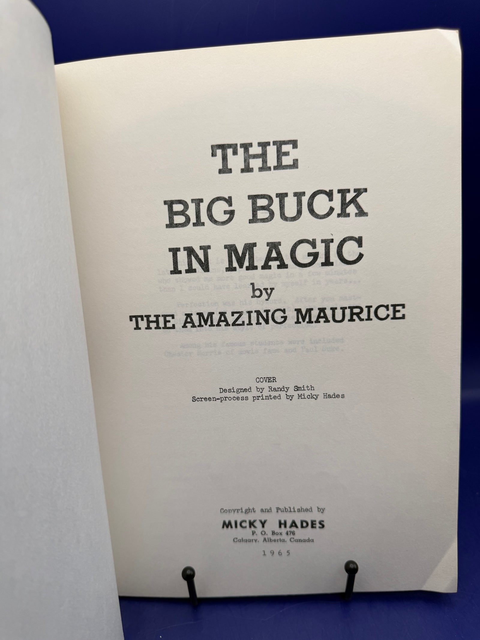 The Big Buck in Magic by The Amazing Maurice 1965 Publisher by Micky Hades