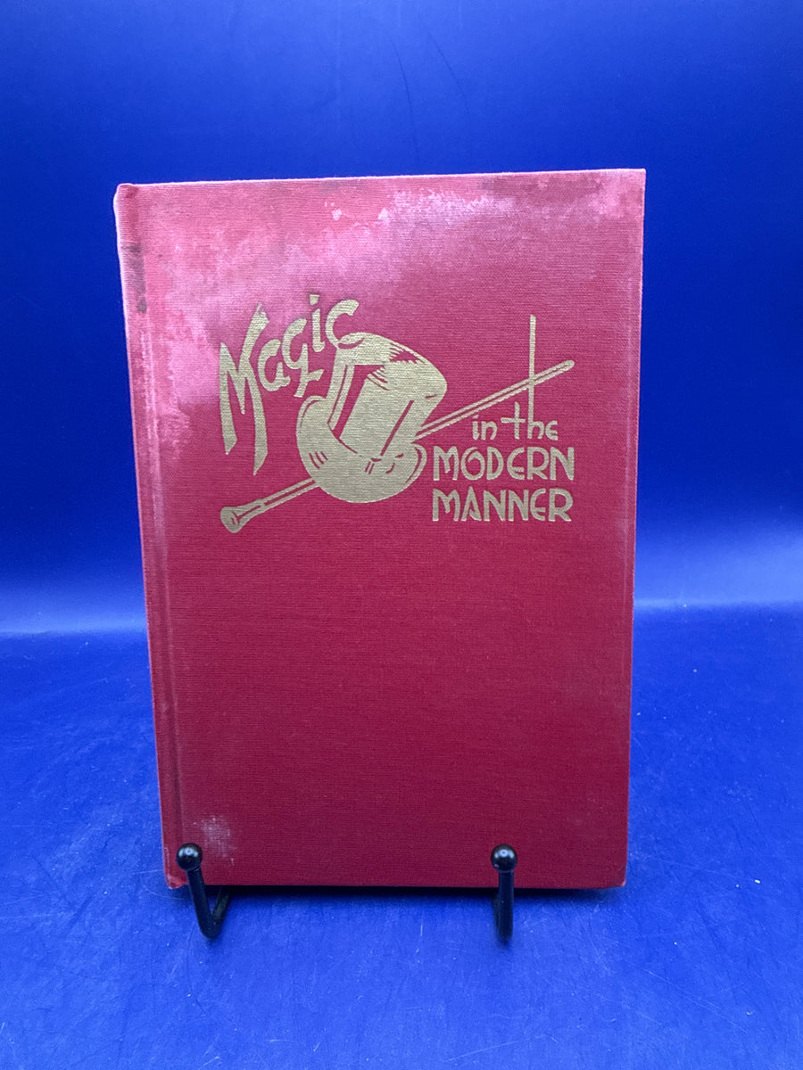 Magic in the Modern Manner by Orville Meyer 1st Ed 1949 HC
