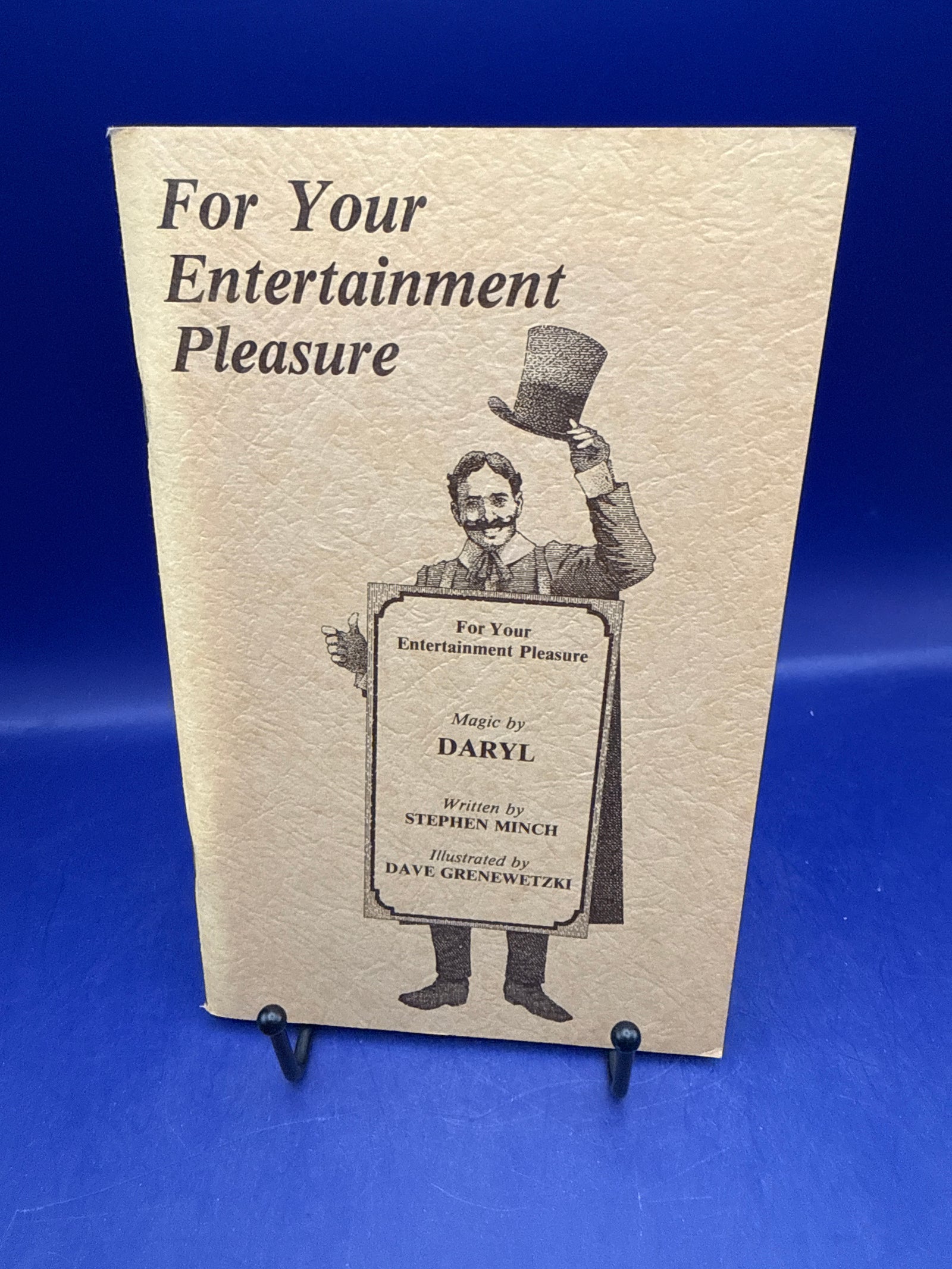 For Your Entertainment Pleasure: Magic by Daryl, by Stephen Minch INSCRIBED by Daryl ESTATE