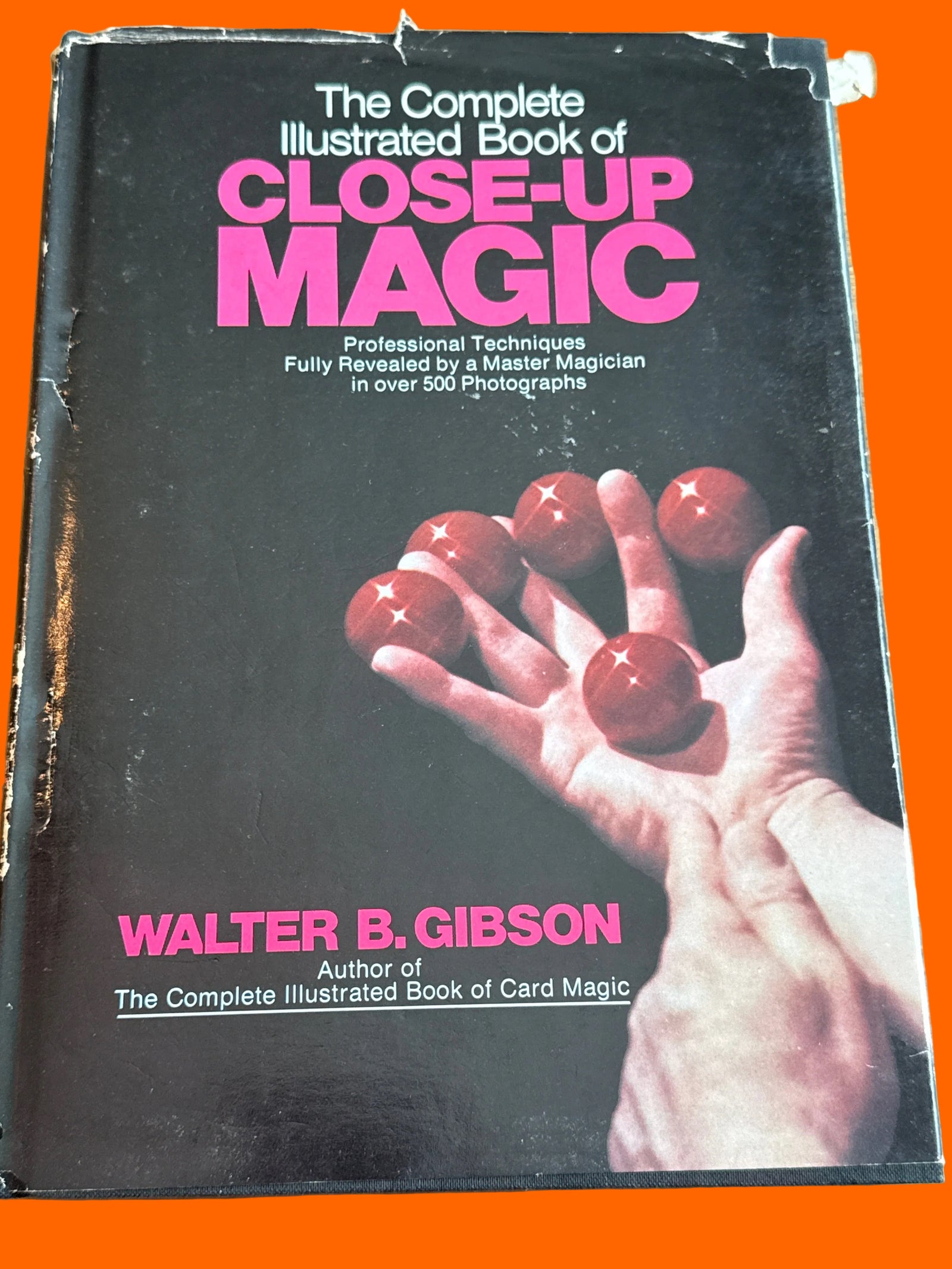 The Complete Illustrated Book of Close-up Magic by Walter Gibson 1980 1st edition ESTATE