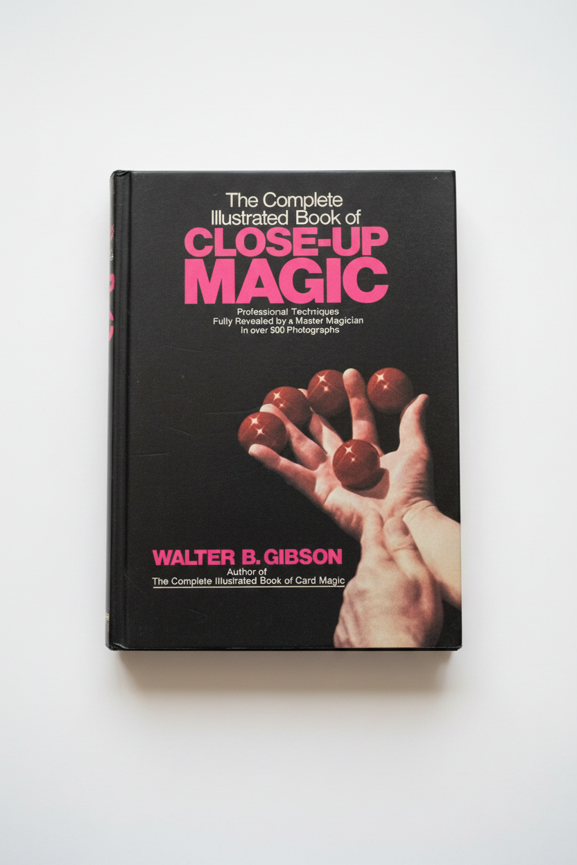 The Complete Illustrated Book of Close-up Magic by Walter Gibson 1980 1st edition ESTATE