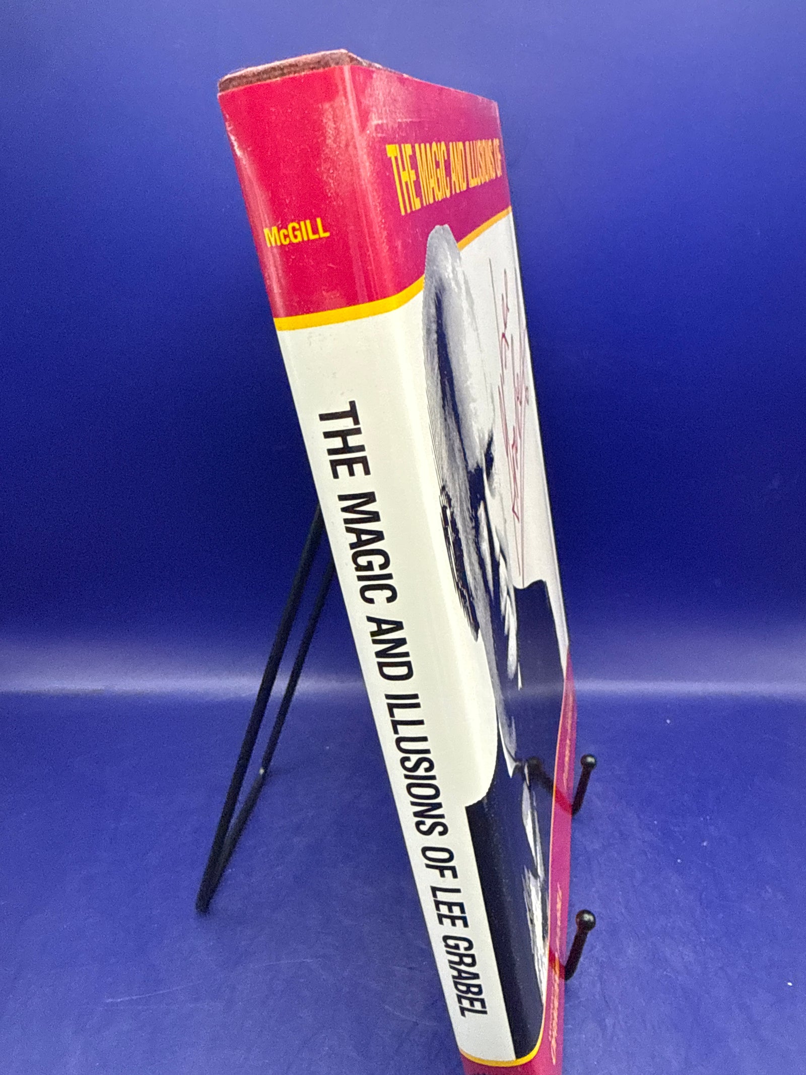 The Magic and Illusions of Lee Grabel by Ormond McGill INSCRIBED & SIGNED by Lee Grabel #700