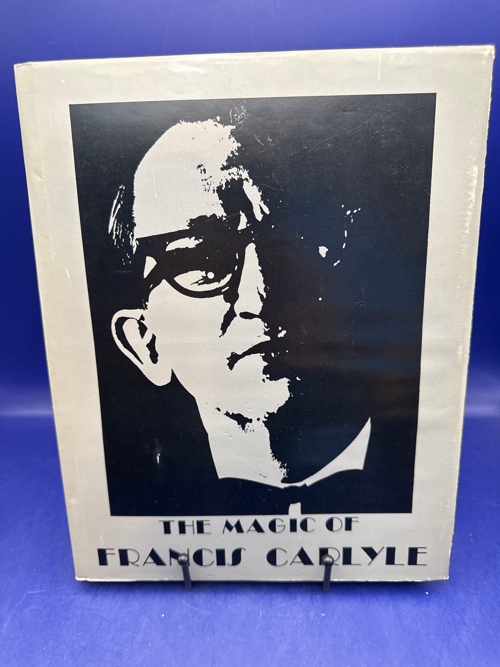 The Magic of Francis Carlyle by Roger Pierre 1975 INSCRIBER by Author ESTATE