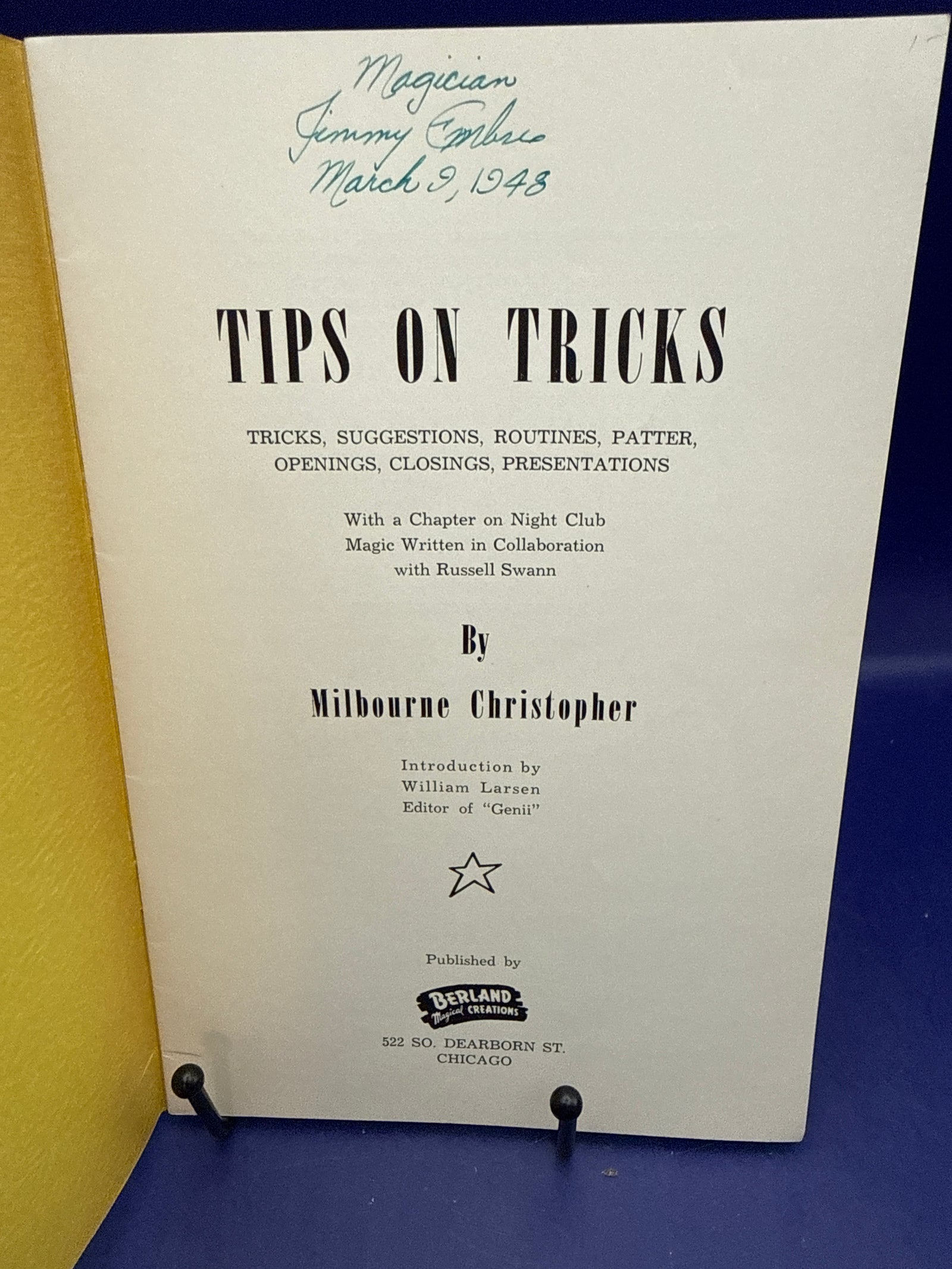 Tips on Tricks by Milbourne Christopher 1942 published by Berland’s Magic Studio ESTATE