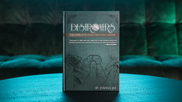 Destroyers by Troy Hooser, Joshua Jay, and Vanishing Inc.-SALE