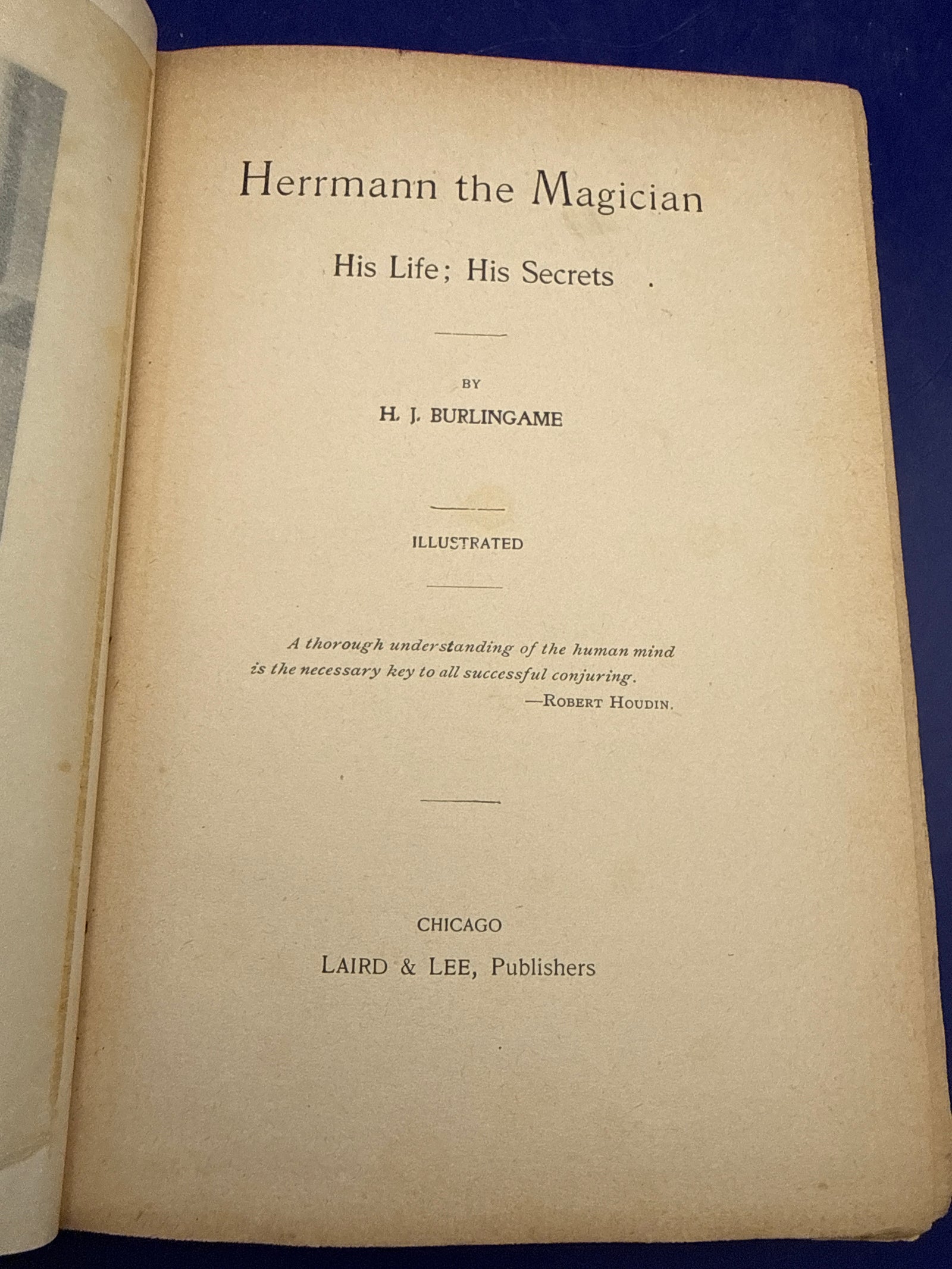 Herrmann the Magician: His Life, His Secrets by H. J. Burlingame 1897 1st ed. HC ESTATE