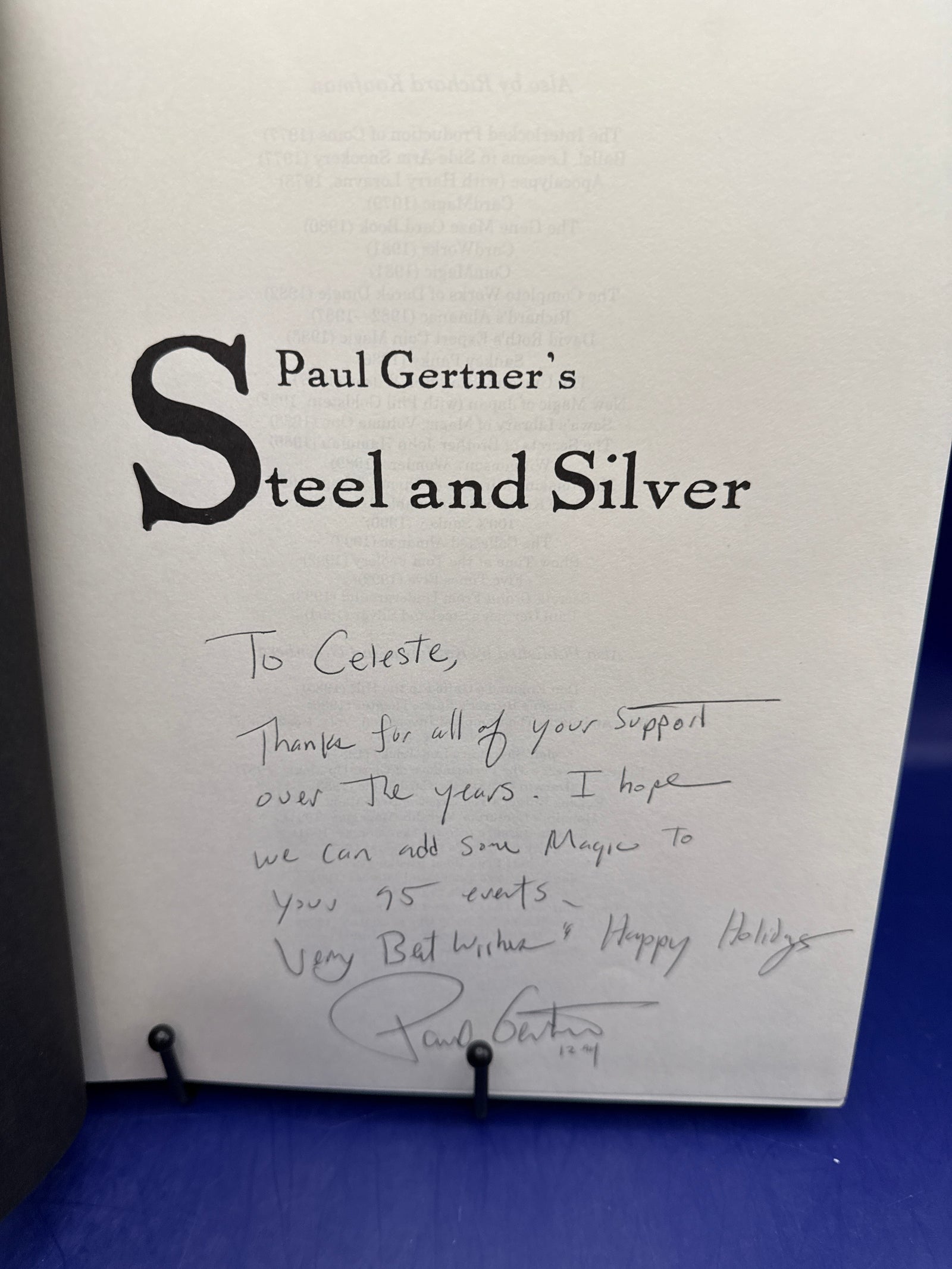 Paul Gertner’s Steel and Silver by Richard Kaufman 1st Ed 1994 Insribed by Paul Gertner & includes additional autographed flyer