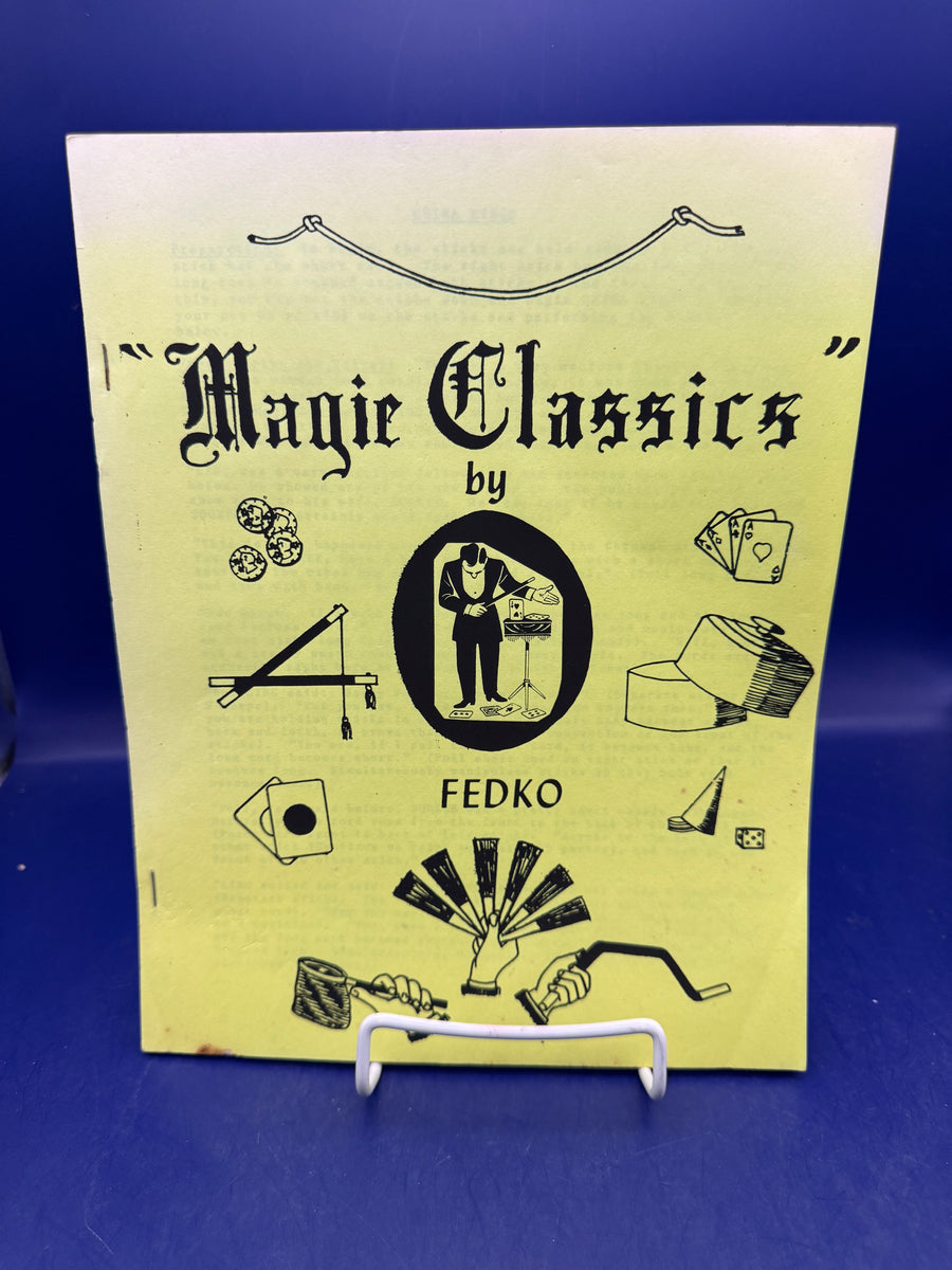 Magic Classics by John Fedko