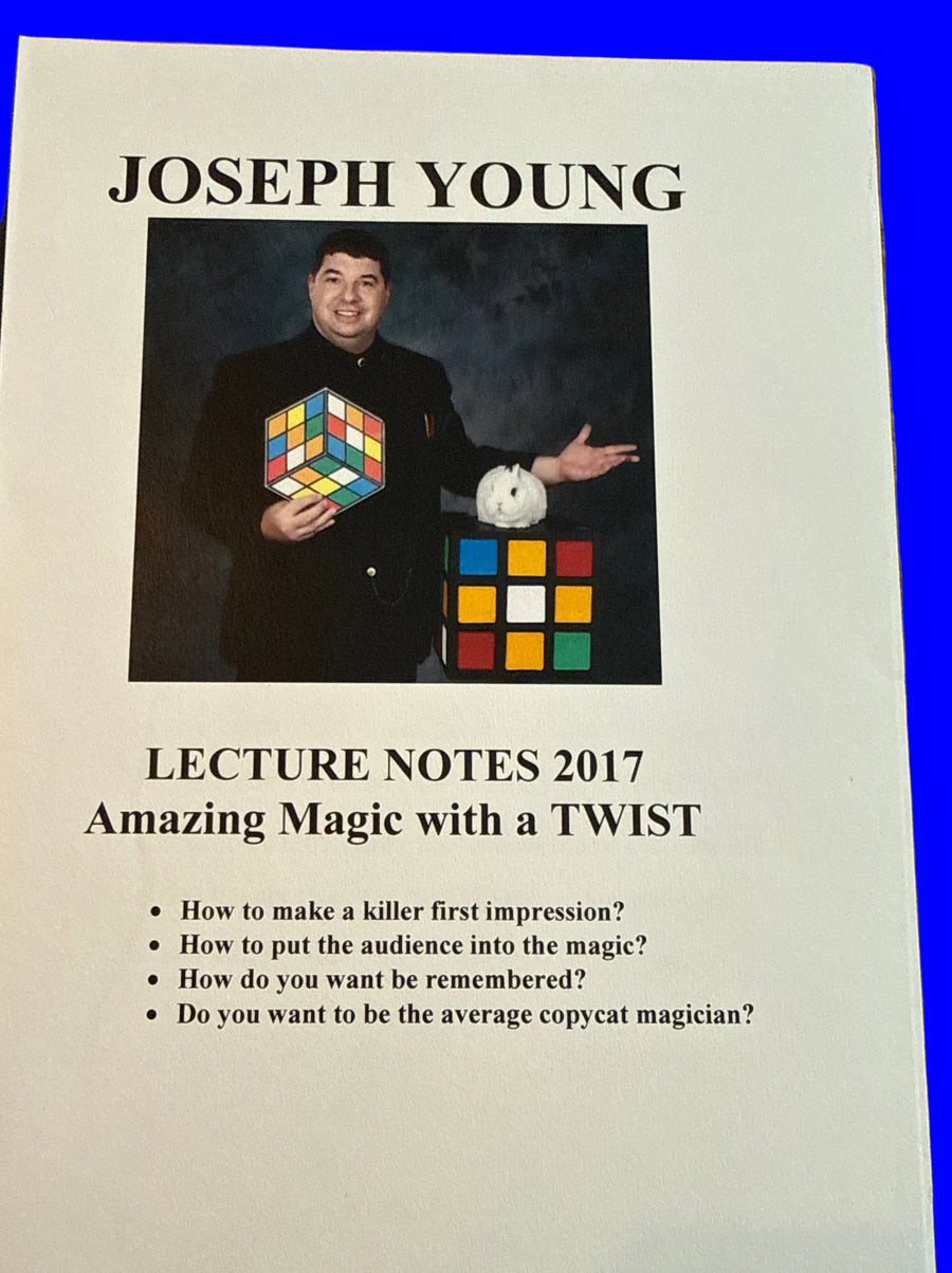 Joseph Young Lecture Notes 2017 Amazing Magic with a Twist ESTATE