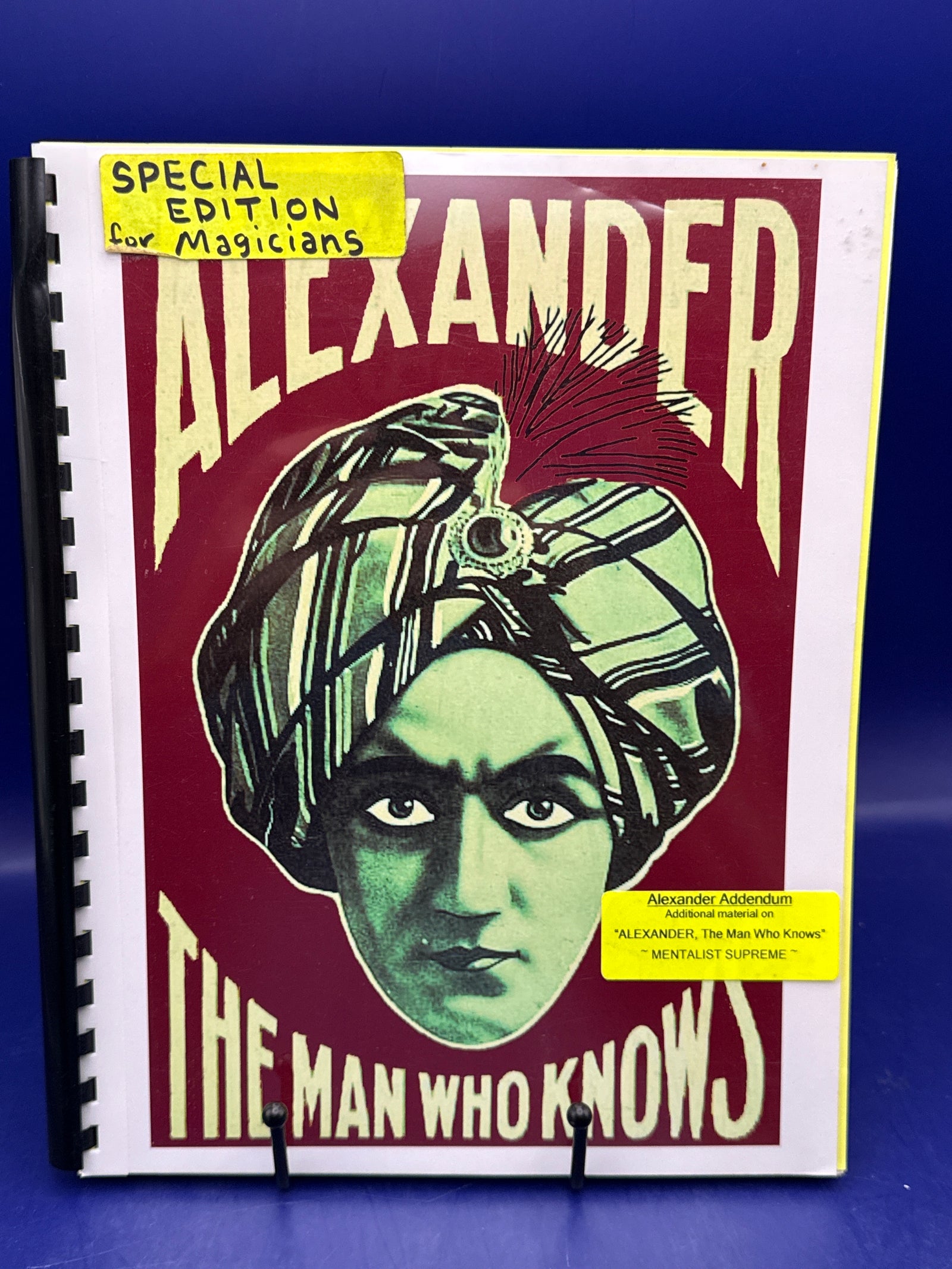Alexander, The Man Who Knows - Addendum Special Edition for Magicians by Darryl Beckman