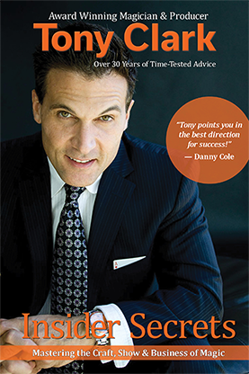 Insider Secrets by Tony Clark (Signed & Numbered)-SALE