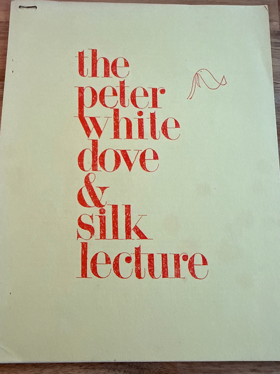 The Peter White Dove & Silk Lecture ESTATE