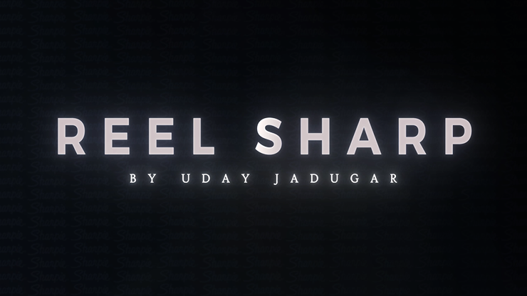 REEL SHARP (Gimmicks and Online Instructions) by UDAY - Trick-SALE