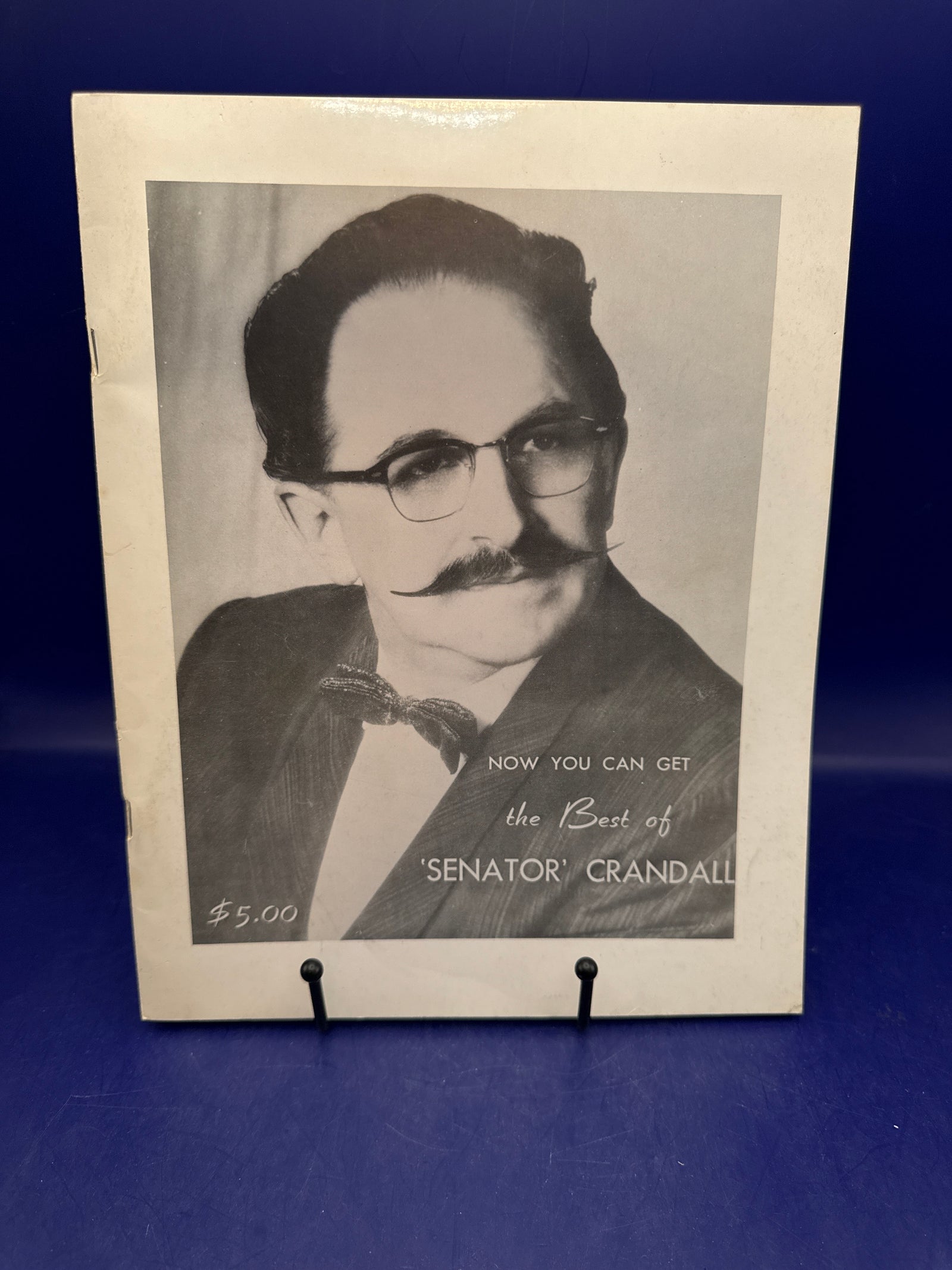 Now You Can Get the Best of Senator Crandall 1969 Inscribed by Senator Crandall complied by Neil Foster - Abbott’s