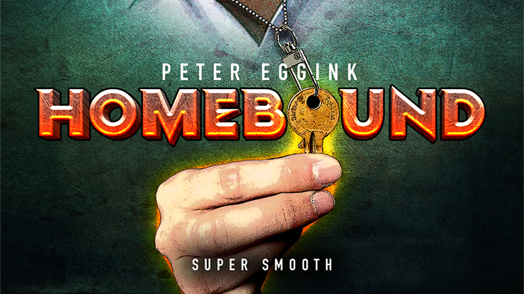 HOMEBOUND (Gimmicks and Online Instructions) by Peter Eggink - Trick-SALE
