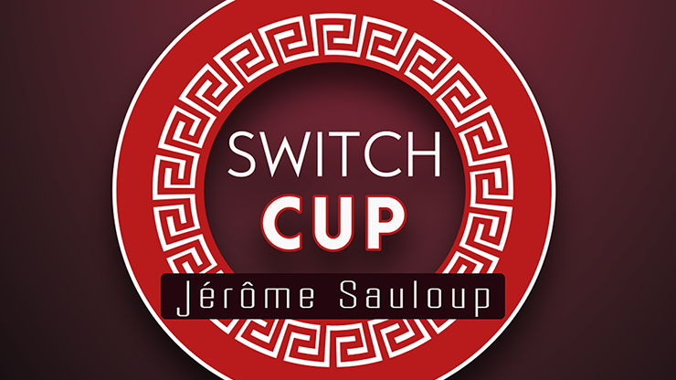 Switch Cup (Gimmicks and Online Instructions) by Jérôme Sauloup & Magic Dream - Trick-SALE