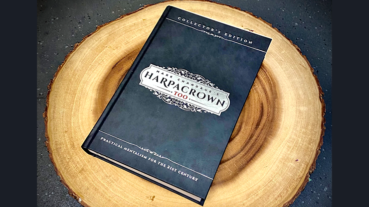 Mark Chandaue's HARPACROWN TOO (Collector's Edition) by Mark Chandaue - Book-SALE