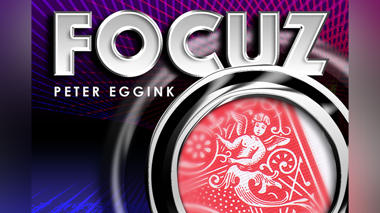 FOCUZ (Gimmicks and Online Instructions) by Peter Eggink - Trick-SALE