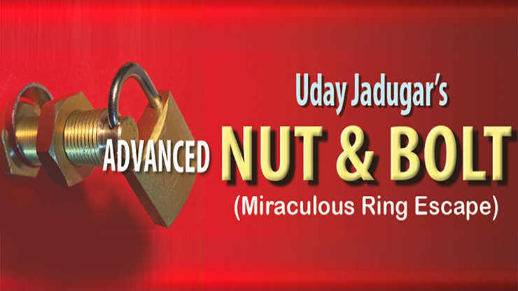 Advanced Bolt and Nut by Uday Jadugar - Trick-SALE