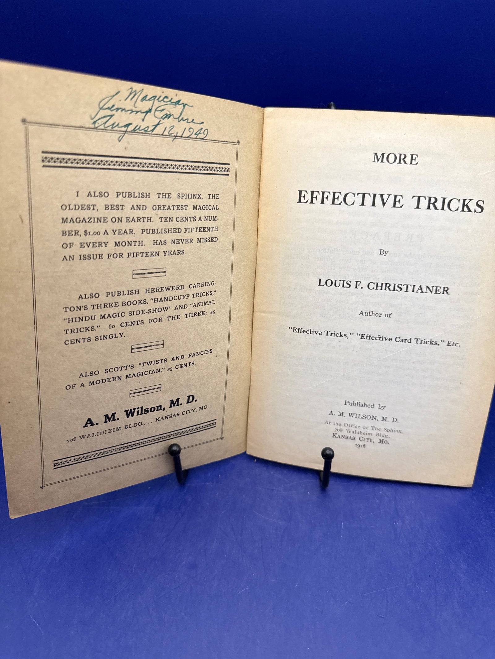 More Effective Tricks by Louis F. Christianer 1916 published by A. M. Wilson, M.D. of The Sphinx ESTATE