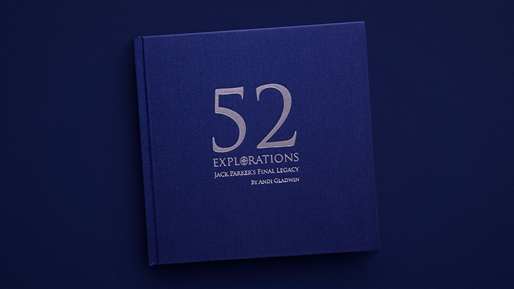52 Explorations by Andi Gladwin and Jack Parker - Book-SALE