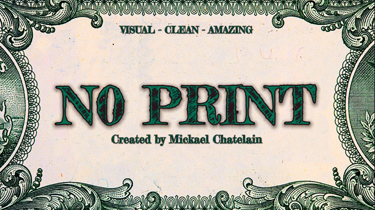 NO PRINT by Mickael Chatelain - Trick-SALE
