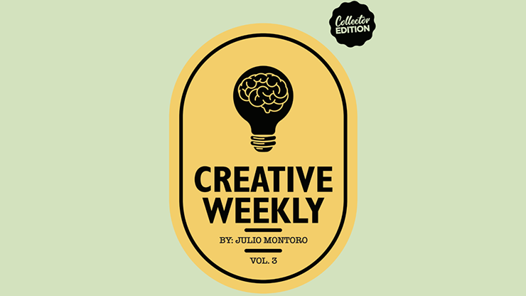 CREATIVE WEEKLY VOL. 3 LIMITED (Gimmicks and Online Instructions) by Julio Montoro - Trick-SALE