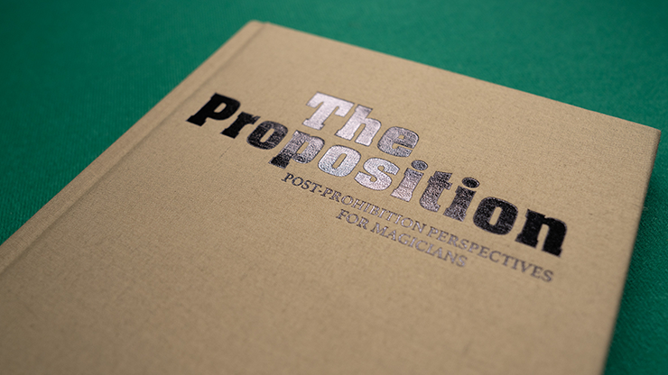 The Proposition by Ben Harris with JB Haze-SALE