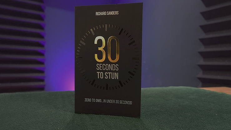 30 Seconds to Stun by Richard Sanders-SALE