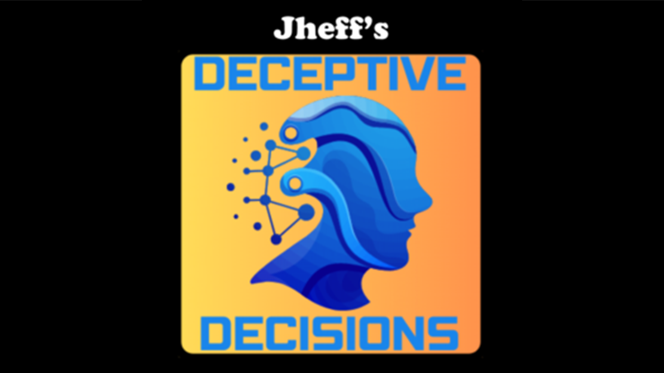 Deceptive Decisions by Jheff-SALE