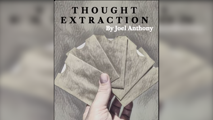 Thought Extraction by Joel Anthony-SALE