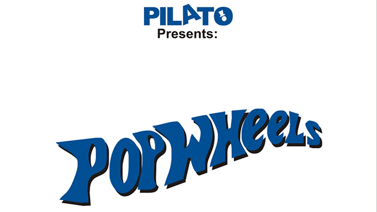 Pop Wheels by Pilato-SALE