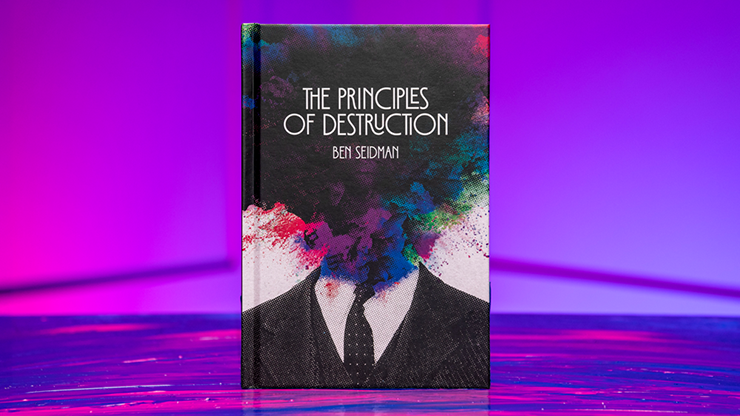 Principles of Destruction by Ben Seidman-SALE