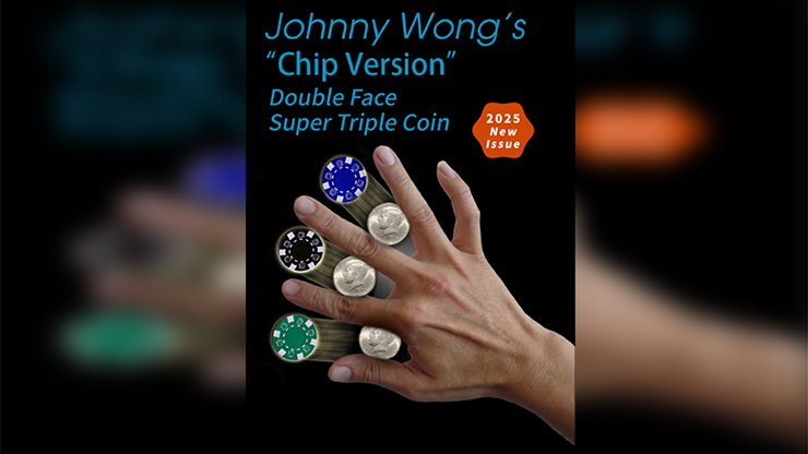 Super Version Double Face Super Triple Coin (Chip Version) by Johnny Wong-SALE