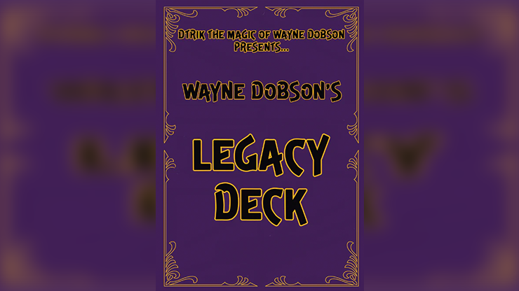 Legacy Deck by Wayne Dobson-SALE