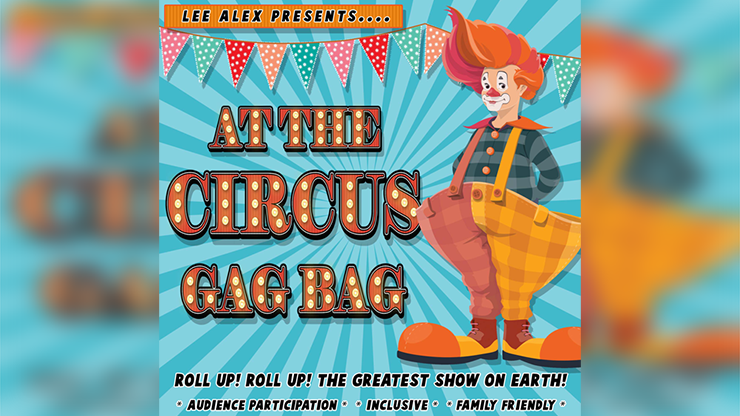 At the Circus Gag Bag by Lee Alex-SALE
