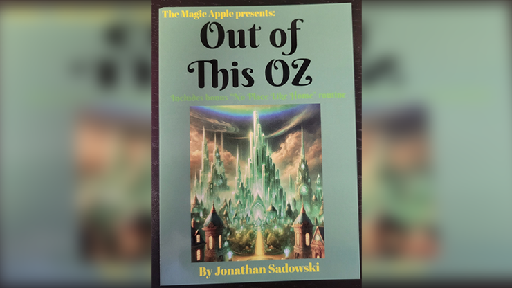 Out of This Oz by Jonathan Sadowski-SALE