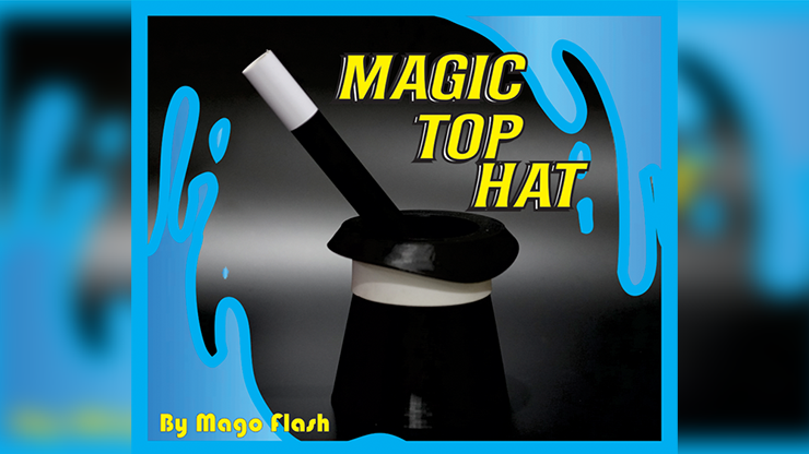 Magic Top Hat by Mago Flash-SALE