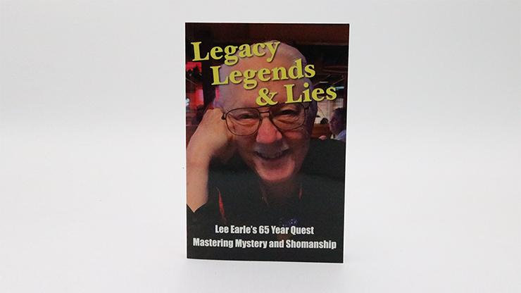 Legacy, Legends, and Lies by Lee Earle-SALE