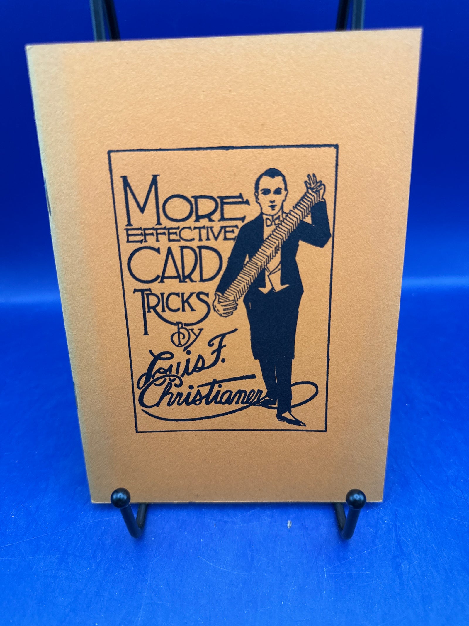 More Effective Card Tricks by Louis F. Christianer & and published by E. F. Rybolt 1919 ESTATE
