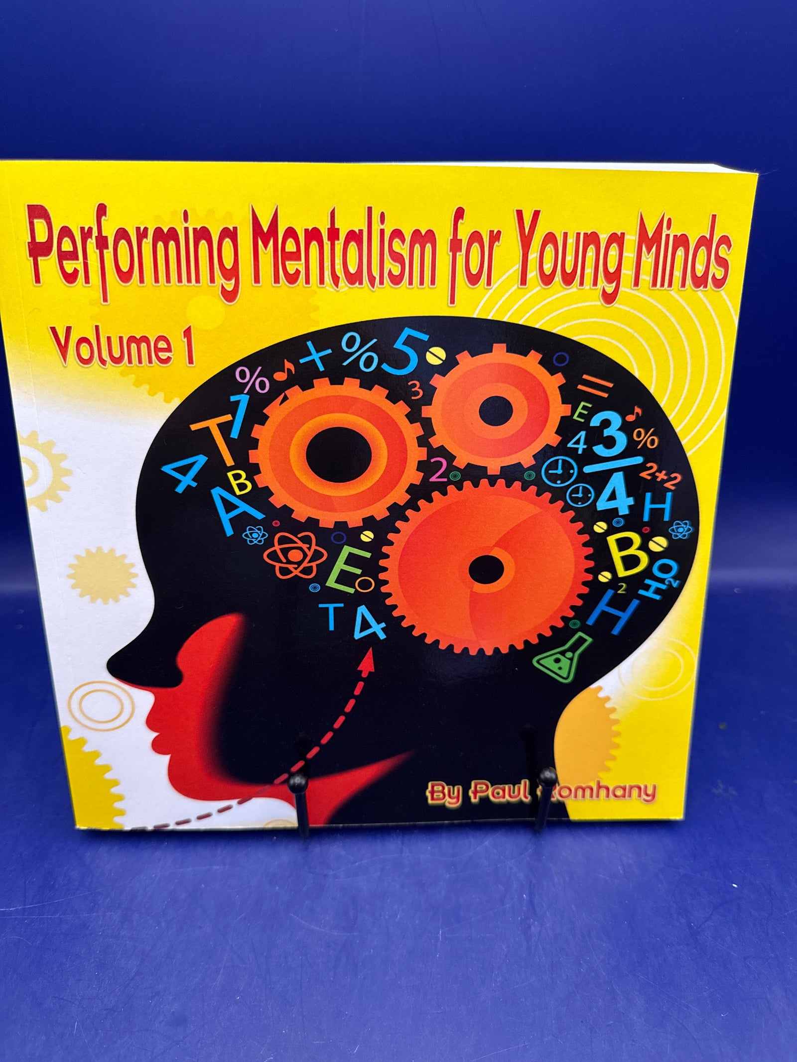Performing Mentalism for Young Minds Vol 1 by Paul Romhany 2011 ESTATE