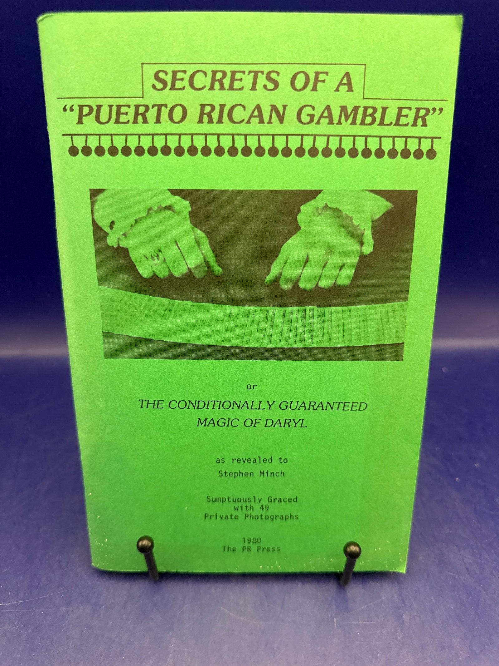 Secrets of a “Puerto Rican Gambler” Magic of Daryl by Stephen Minch 1980 INSCRIBED