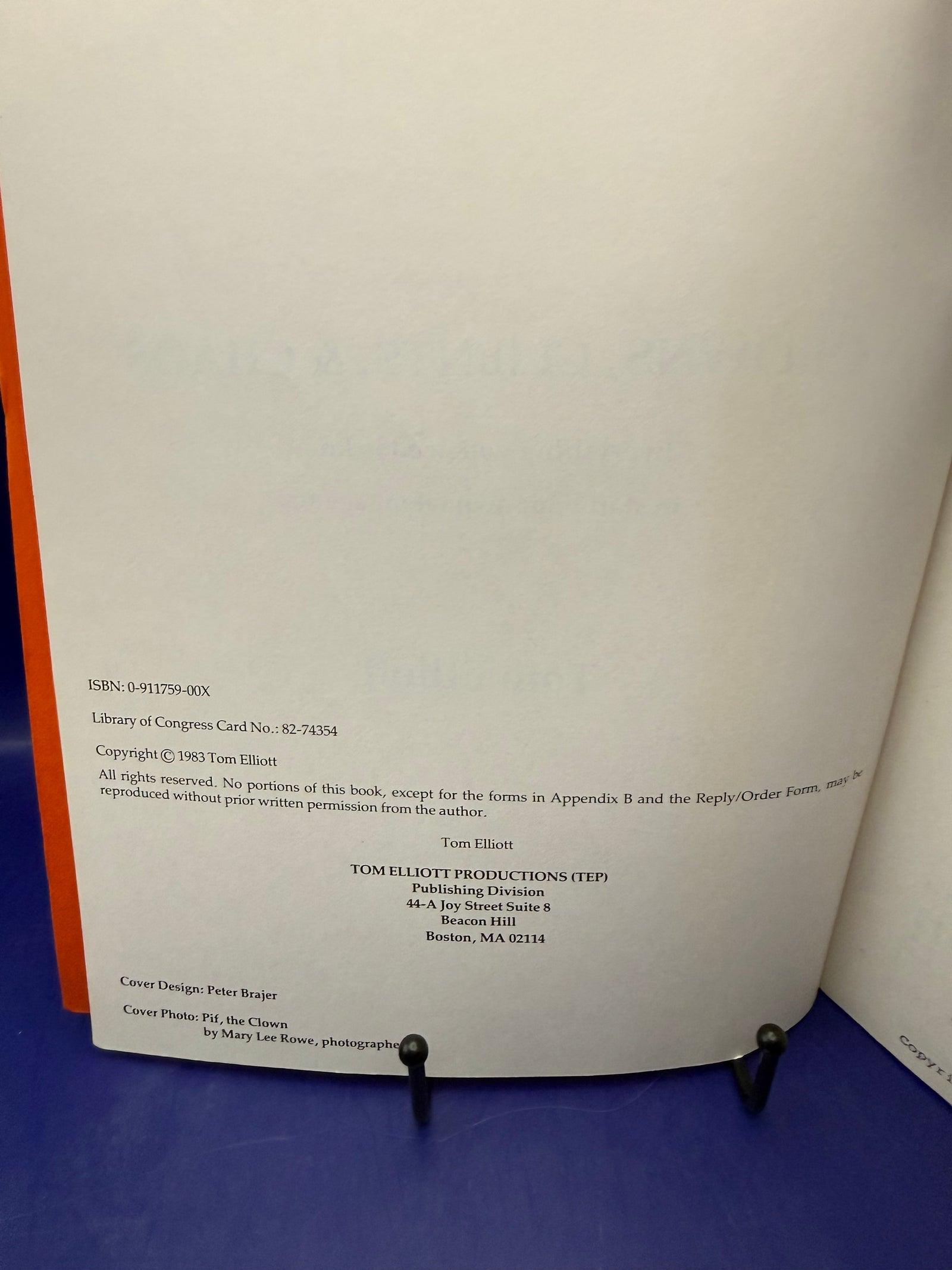 Clowns, Clients, Chaos by Tom Elliot 1978 Starting a Hometown Talent Agency