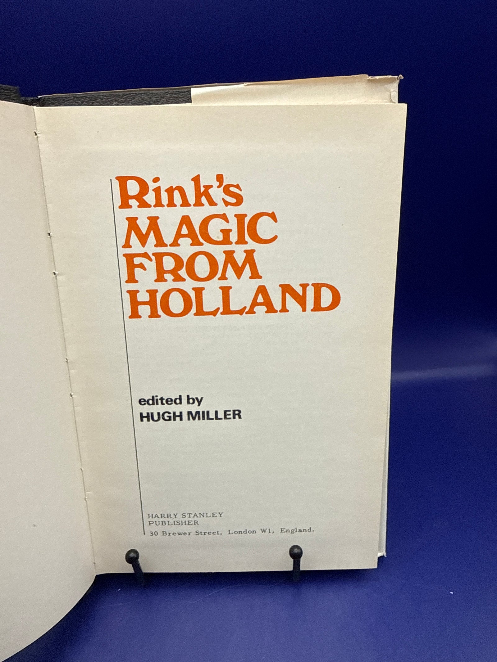 Rink’s Magic from Holland edited by Hugh Miller - Printed in England by Harry Stanley 1st Ed. ESTATE