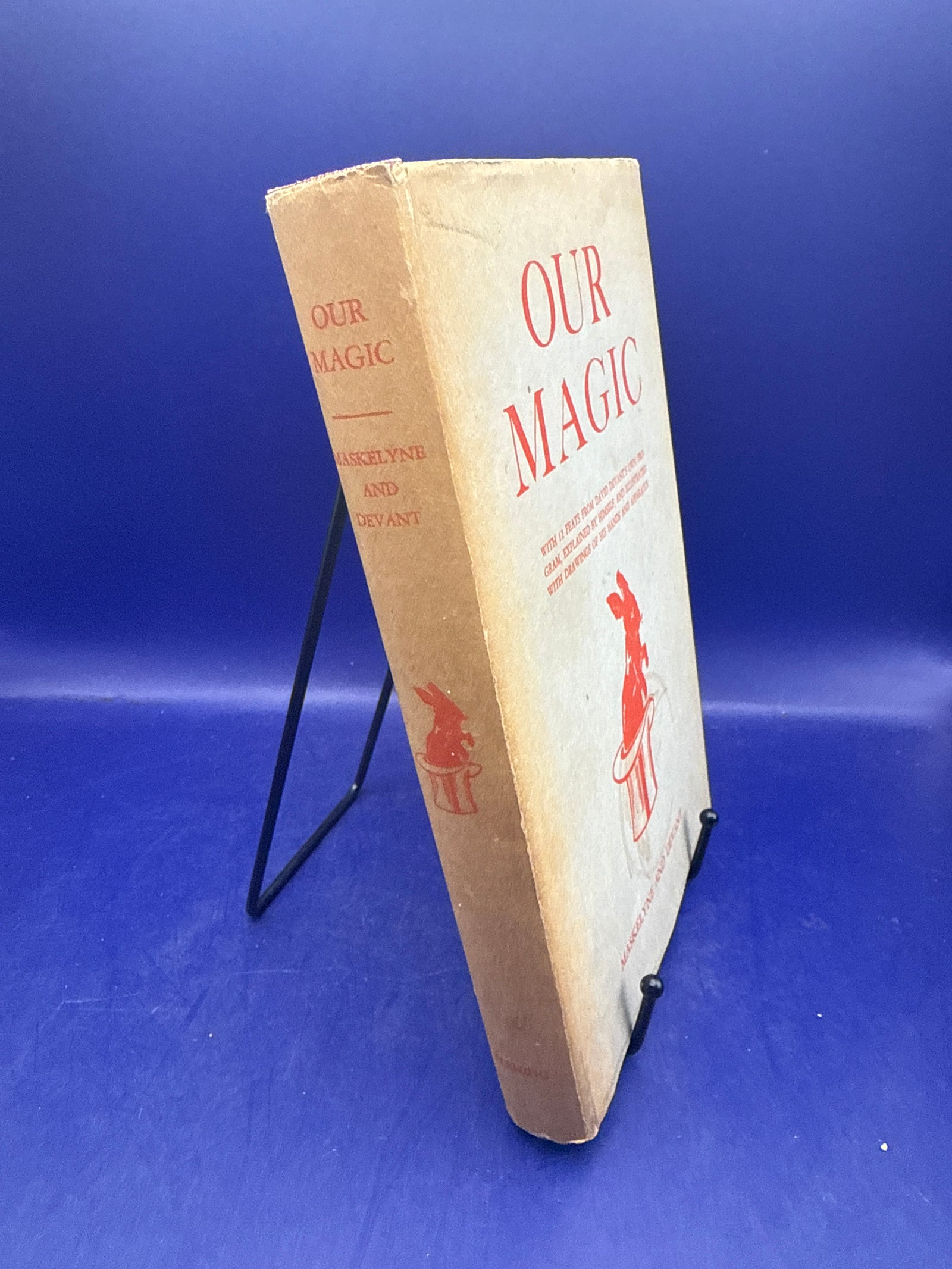 Our Magic by Maskelyne & Devant 2nd Ed. 1946 HC