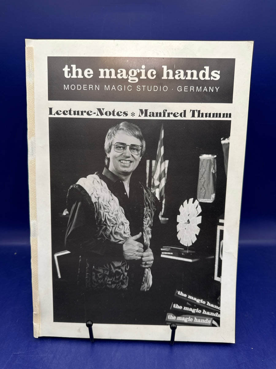 Manfred Thumm Lecture Notes: the magic hands 1985